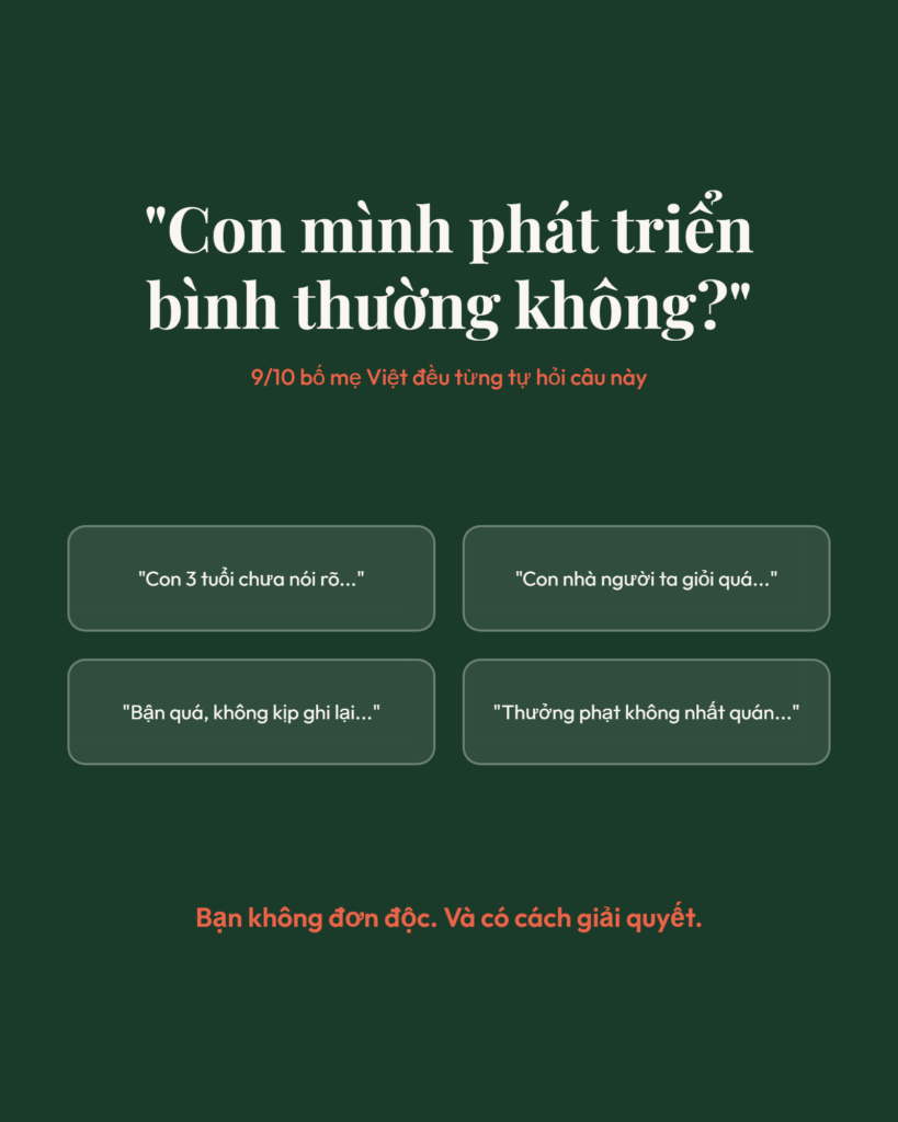 Con mình phát triển bình thường không? Câu hỏi mà mọi phụ huynh đều tự hỏi